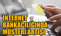 İnternet bankacılığında sayı artıyor