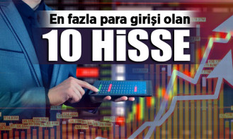 En fazla para girişi olan 10 hisse 16/05/2022